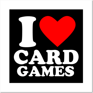 Geek Nerdy Gamer - I Love Card Games Posters and Art